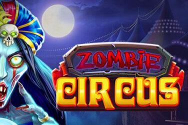 Zombie Circus Slot - Relax Gaming