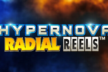 Hypernova Radial Reels Slot - R.Gaming