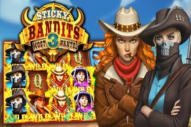 Sticky bandits 3: Most Wanted Slot