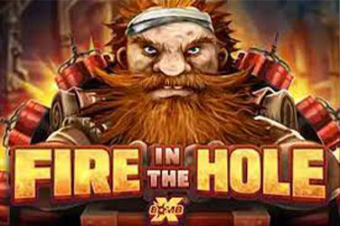 Fire in The Hole Slot