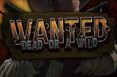 Wanted Dead or A Wild Slot