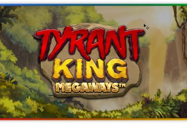 Tyrant King Megaways Slot