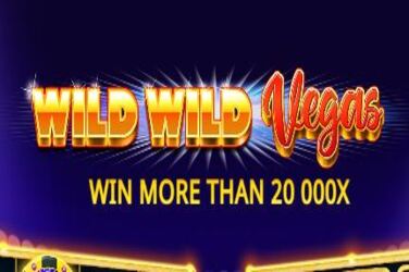 Wild Wild Vegas Slot