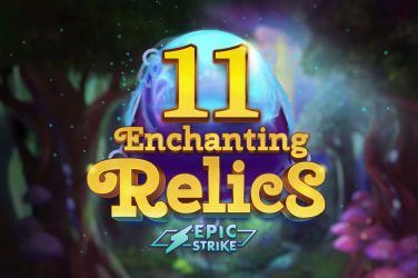 11 Enchanting Relics Slot