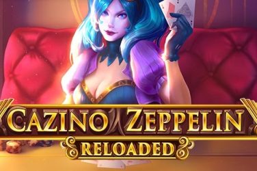 Cazino Zeppelin Reloaded Slot