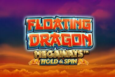 Floating Dragon Megaways Hold & Spin Slot