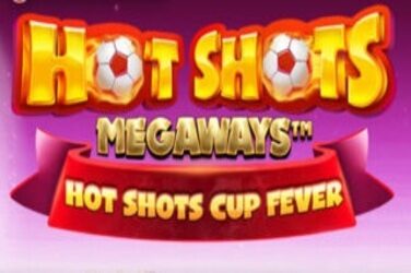 Hot Shots Megaways Slot