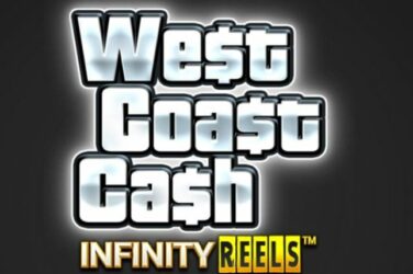 West Coast Cash Infinity Reels Slot