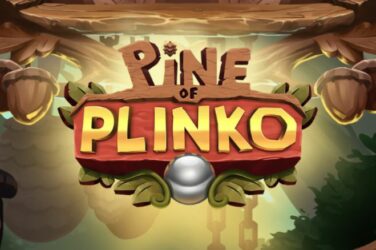 Pine of Plinko Slot