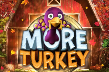 More Turkey Slot